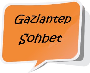 GAZİANTEP MOBİL CHAT SOHBET ODALARI
