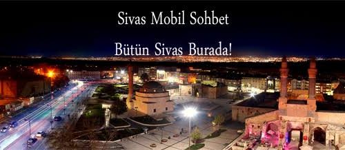 SİVAS MOBİL SOHBET