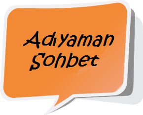 Adıyaman Sohbet