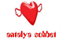 ANTALYA SOHBET ODALARI ANTALYA SOHBET ODALARI