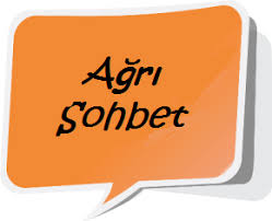 Ağrı Sohbet