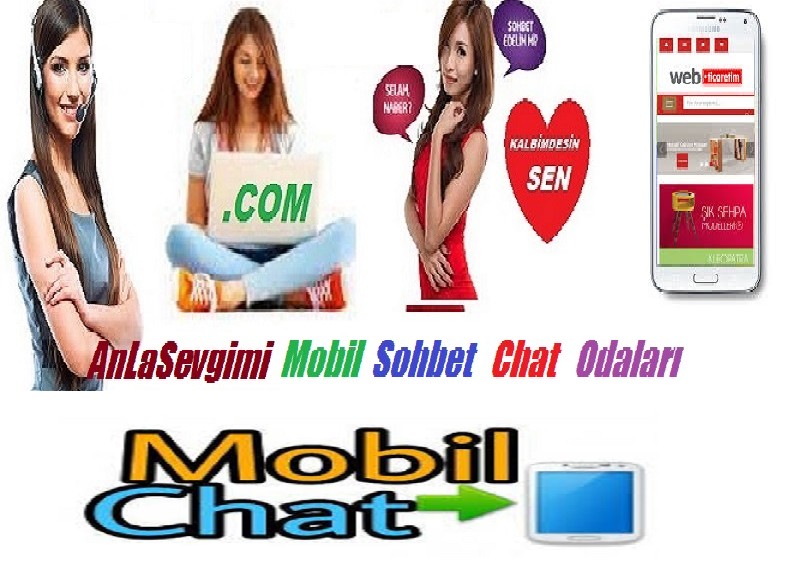 Mobil Sohbet 3 Sohbet